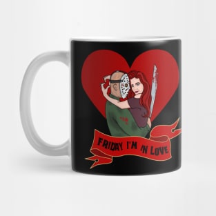 Friday I'm in Love Mug